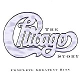 Chicago - Chicago Story: Complete Greatest Hits