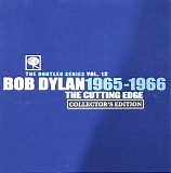 Bob Dylan - The Cutting Edge 1965 â€“ 1966: The Bootleg Series Vol.12: Collectorâ€™s Edition