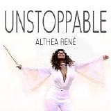 Althea Rene - Unstoppable