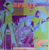 Spirit - Live At The Rainbow Theatre 1978