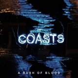Coasts - A Rush Of Blood EP