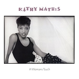 Kathy Mathis - A Woman's Touch