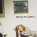 Marry Me Jane - Tick