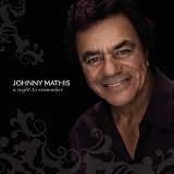 Johnny Mathis - A Night To Remember