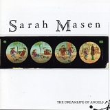 Sarah Masen - The Dreamlife Of Angels