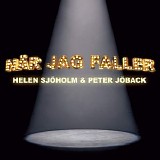 Helen SjÃ¶holm & Peter JÃ¶back - NÃ¤r jag faller