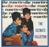 The Ronettes - The Ultimate Collection