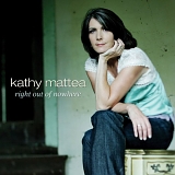 Kathy Mattea - Right Out Of Nowhere