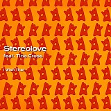 Stereolove ft. Tina Cross - The Remixes