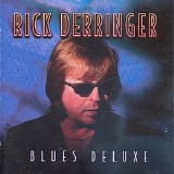 Rick Derringer - Blues Deluxe