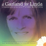 Linda McCartney - A Garland for Linda - A Commemoration of the Life of Linda McCartney