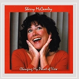 Sherry McCamley - Changing My Point of View