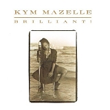 Kym Mazelle - Brilliant!