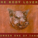 The Body Lovers - Number One of Three