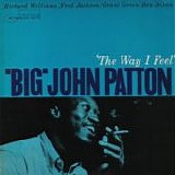 John Patton - The Way I Feel