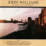 John Williams - Echoes Of London