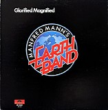 Manfred Mann's Earth Band - Glorified Magnified