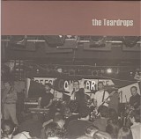 The Teardrops - Girl Of Mine / You Never Loved Me
