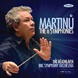 BBC Symphony Orchestra / Jirí Belohlávek - Martinu: The 6 Symphonies