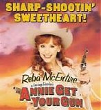 Reba McEntire - Annie Get Your Gun