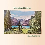 Heyward, Nick - Woodland Echoes