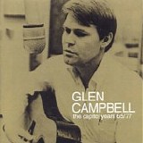 Glen Campbell - The Capitol Years (65-77)