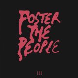 Foster The People - III - Single