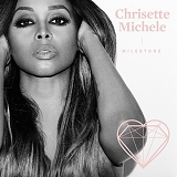 Chrisette Michele - Milestone