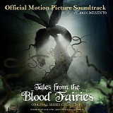 John DelVento - Tales From The Blood Fairies