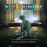 Chris Wright - My Pet Dinosaur