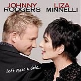 Liza Minnelli & Johnny Rodgers - Let's Make A Date