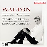 Tasmin Little / BBC Symphony Orchestra / Edward Gardner - Walton: Symphony No. 1 - Violin Concerto