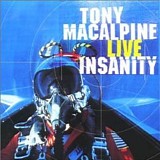 Tony MacAlpine - Live Insanity (Live)