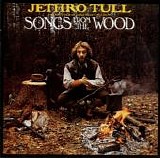 Jethro Tull - Songs From The Wood (Remastered,Reissue)