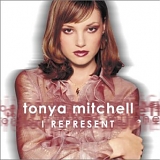 Tonya Mitchell - I Represent