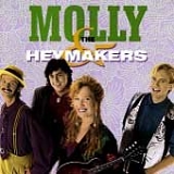 Molly & The Heymakers - Molly & The Heymakers