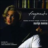 Marilyn Monroe - Fragments:  Poems, Intimate Notes, Letters by Marilyn Monroe