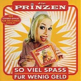 Prinzen - So viel Spass fÃ¼r wenig Geld