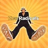 New Radicals - Maybe you've been brainwashed too