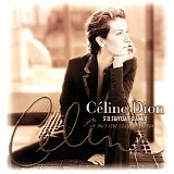 CÃ©line Dion - S'il suffisait d'aimer (If only love could be enough)