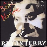 Bryan Ferry - BÃªte noire