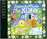 Depeche Mode - The meaning of love (Maxi)