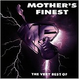 Mother's Finest - The very best of