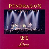 Pendragon - 9:15 live