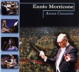 Ennio Morricone - Arena concerto