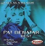 Pat Benatar - Sex as a weapon - Best