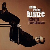 Heinz Rudolf Kunze - Klare VerhÃ¤ltnisse