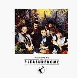 Frankie goes to Hollywood - Welcome to the pleasuredome