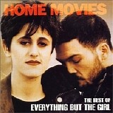 Everything but the girl - Home movies