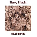 Harry Chapin - Short stories